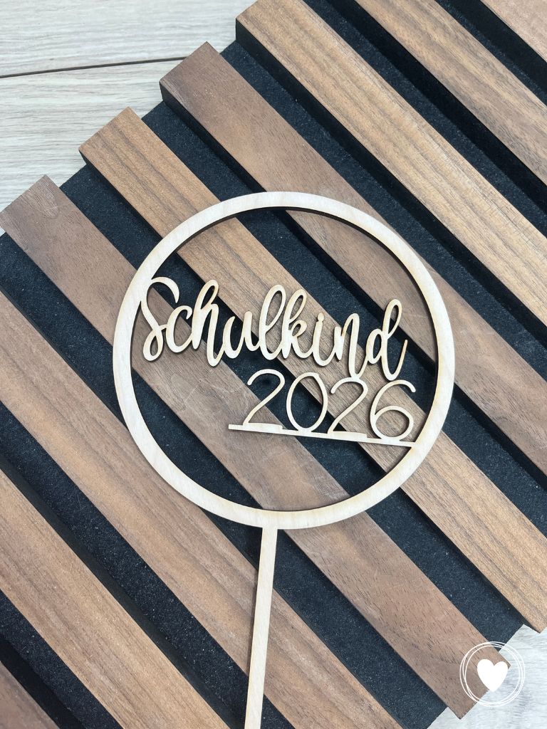 .Einschulung - Caketopper | Kuchentopper | Dekostecker "Schulkind 2026"