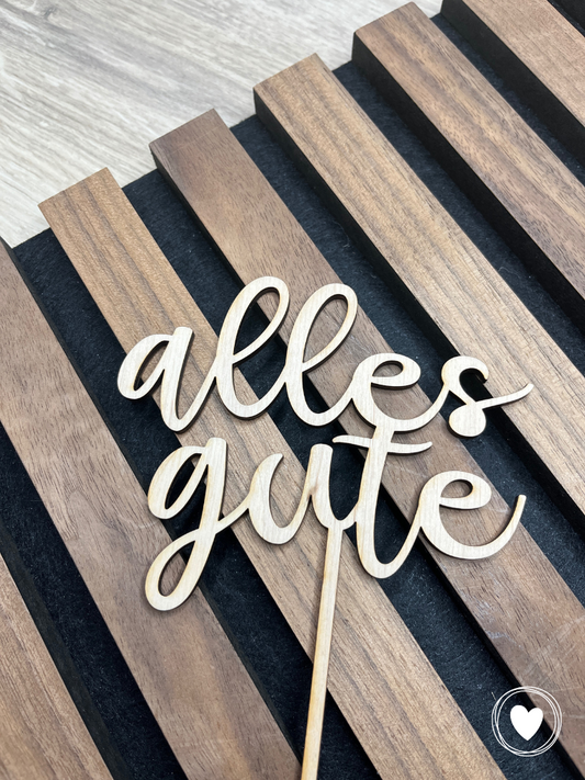 Caketopper | Kuchentopper "alles gute"