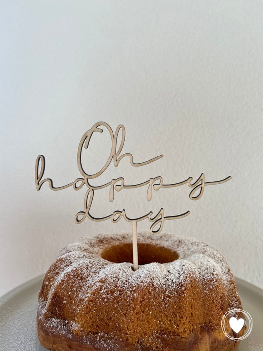 Caketopper | Kuchentopper "oh happy day"